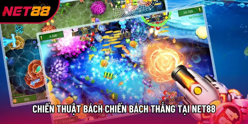 Chiến thuật bách chiến bách thắng tại Net88