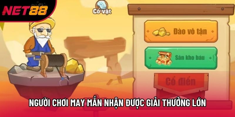 Người chơi may mắn nhận được giải thưởng lớn