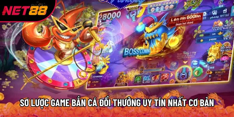 Sơ lược game bắn cá đổi thưởng uy tín nhất cơ bản Sơ lược game bắn cá đổi thưởng uy tín nhất cơ bản