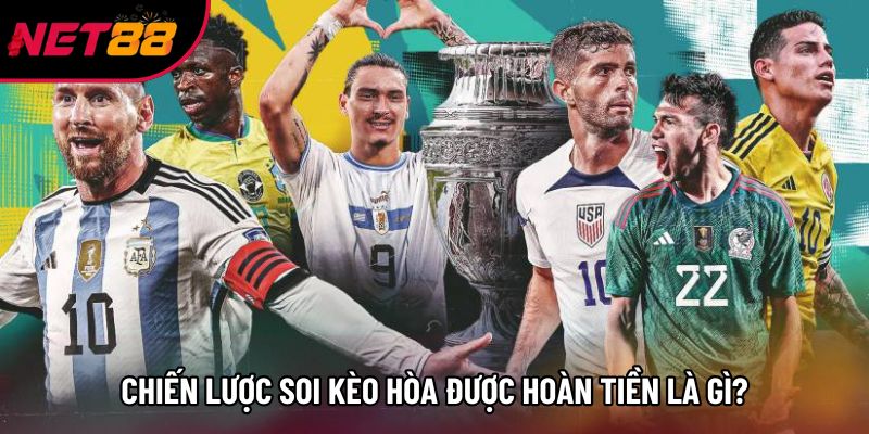 Chiến lược soi kèo hòa được hoàn tiền là gì? Chiến lược soi kèo hòa được hoàn tiền là gì?