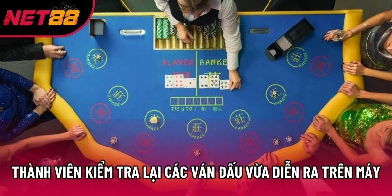 Thành viên kiểm tra lại các ván đấu vừa diễn ra trên máy Thành viên kiểm tra lại các ván đấu vừa diễn ra trên máy