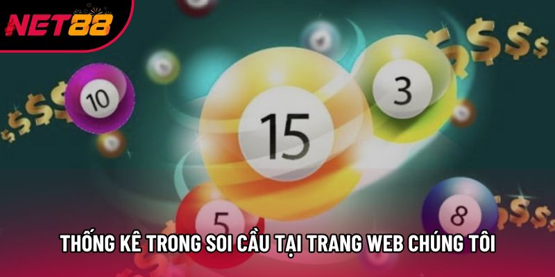 Thống kê trong soi cầu tại trang web chúng tôi Thống kê trong soi cầu tại trang web chúng tôi