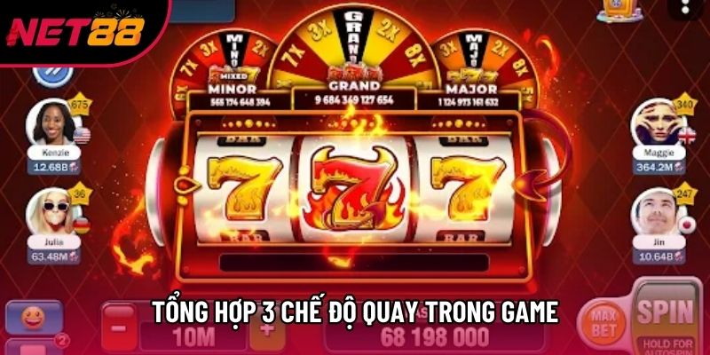 Tổng hợp 3 chế độ quay trong game